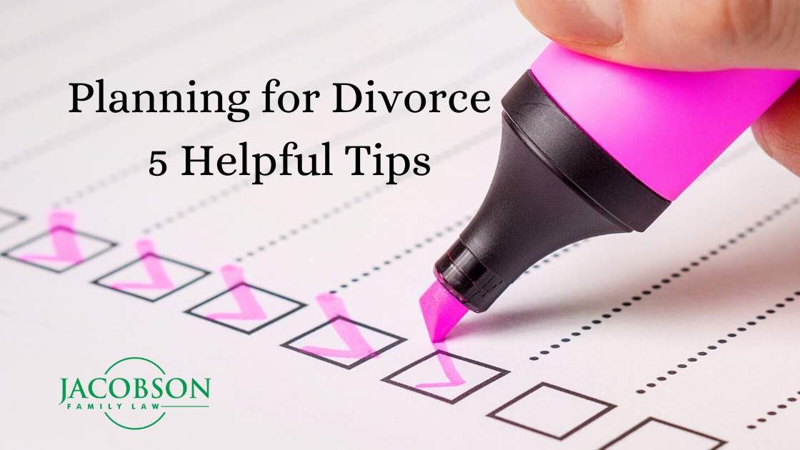 Planning for Divorce 5 Helpful Tips 1